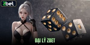 ĐẠI LÝ ZBET - CƠ HỘI KINH DOANH ONLINE SIÊU LỢI NHUẬN CHO ĐỐI TÁC